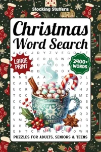 Christmas Word Search Puzzles For Adults Large Print: 2400+ Winter Holiday Themed Words To Find, Fun White Elephant Gifts And Stocking Stuffers For S